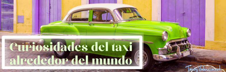 Curiosidades del taxi alrededor del mundo