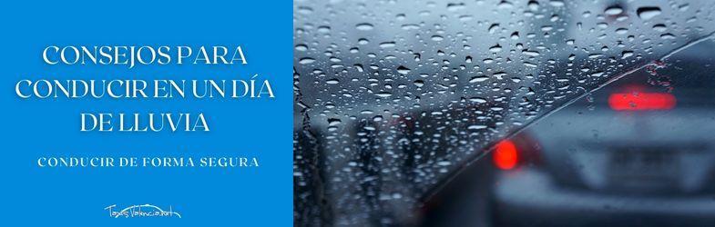 Consejos para conducir en un día de lluvia